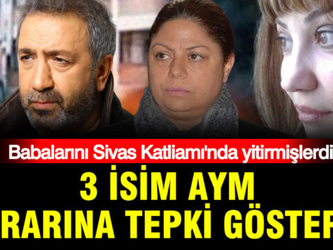 Babalarini sivas katliaminda kaybeden 3 isim aym kararina tepki gosterdi CInUqGZC